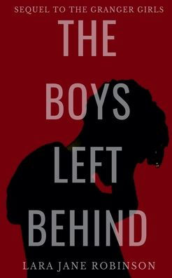The Boys Left Behind
