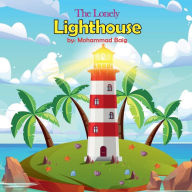 Title: The Lonely Lighthouse, Author: Mohammad Baig