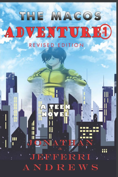 The Macos Adventure I: Revised Edition
