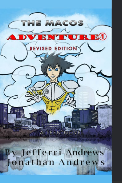 The Macos Adventure I: Revised Edition