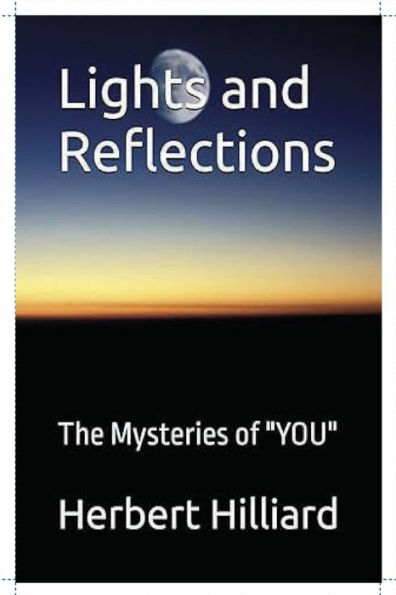 Lights and Reflections: The Mysteries of "YOU"