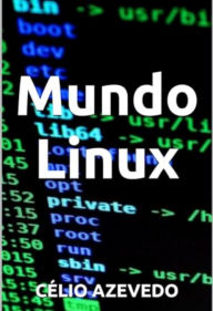 Title: Mundo Linux, Author: Célio Azevedo