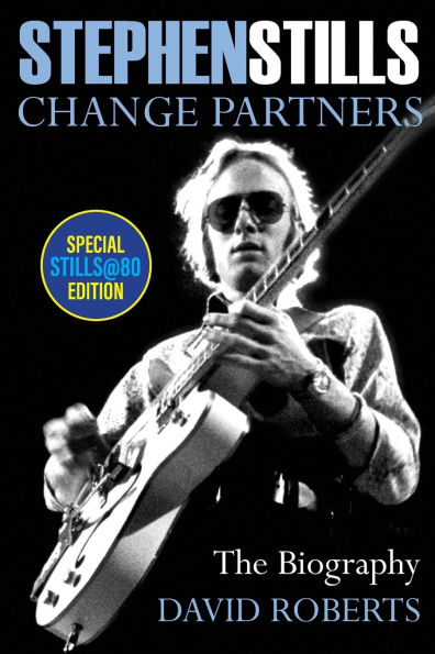 Stephen Stills: Change Partners