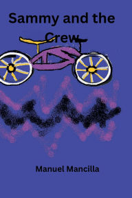 Title: Sammy and the Crew, Author: Manuel Mancilla