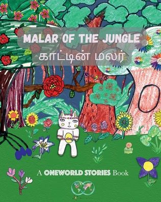 Malar of the Jungle: A OneWorld Stories Book: