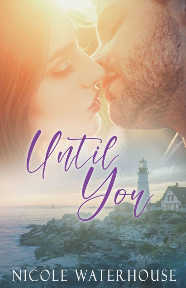 Until You