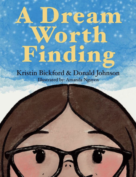 A Dream Worth Finding