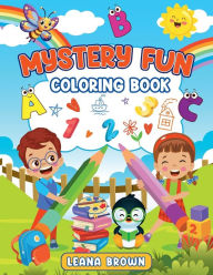 Title: Mystery Fun Coloring Book, Author: Leana Brown