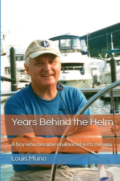 Years Behind the Helm