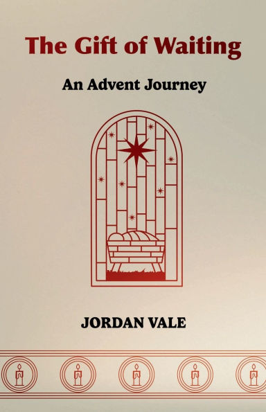 The Gift of Waiting: An Advent Journey