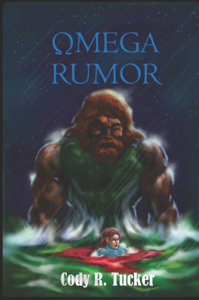 Omega Rumor: Book 1 of the Omega Trilogy