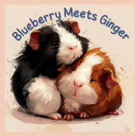 Title: Blueberry Meets Ginger, Author: Chris Montante