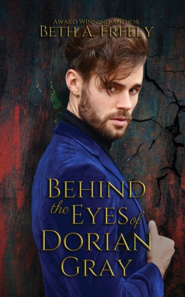 Behind the Eyes of Dorian Gray