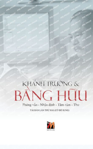 Khï¿½nh Trường & Bằng Hữu (hardcover - lightweight - new edition)