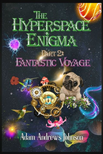 The Hyperspace Enigma - Part 2: Fantastic Voyage