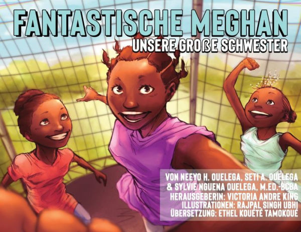 FANTASTISCHE MEGHAN Unsere groï¿½e Schwester