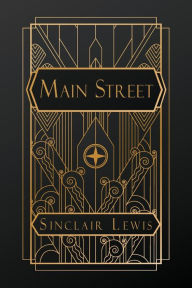 Title: Main Street, Author: Sinclair Lewis