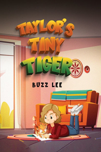 Taylor's Tiny Tiger