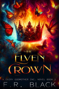 Title: The Elven Crown, Author: F R Black