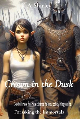 Crown the Dusk: Forsaking Immortals