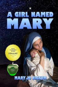 Title: A Girl Named Mary, Author: Mary Jo Nickum