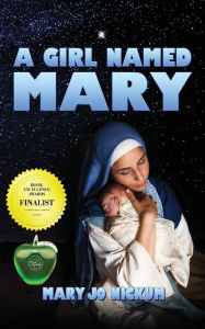 Title: A Girl Named Mary, Author: Mary Jo Nickum