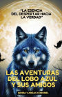 Las aventuras del lobo azul y sus amigos 2