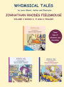 The Adventures of Johnathan Rhodes Fieldmouse - Volume 2, Books 4, 5 and 6