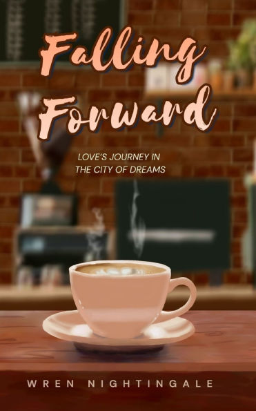 Falling Forward: Love's Journey in the City of Dreams