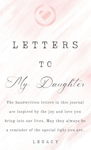 Letters To My Daughter