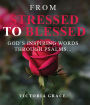 FROM STRESSED TO BLESSED: GOD'S INSPIRING WORDS THROUGH PSALMS