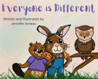 Title: Everyone is Different, Author: Jennifer Anteau