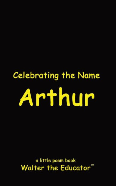 Celebrating the Name Arthur