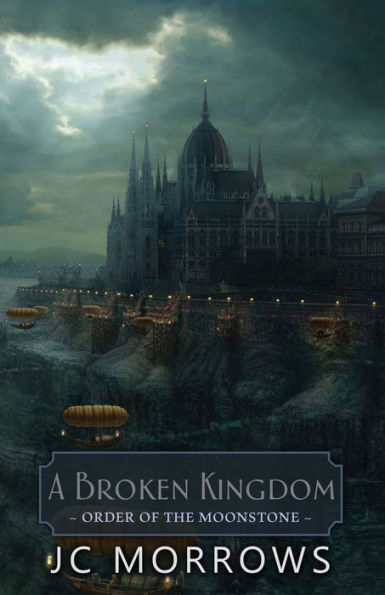 A Broken Kingdom