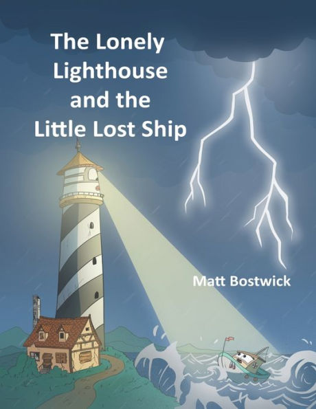 the Lonely Lighthouse and Little Lost Ship