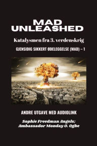 Title: MAD Unleashed: Andre Utgave Med Audiolink, Author: Sophie Freedman Angels
