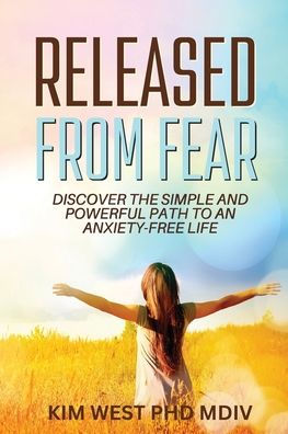 Released From Fear