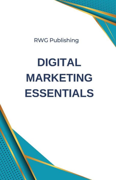 Digital Marketing Essentials