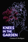 Knees in the Garden
