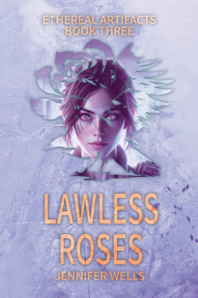 Lawless Roses: The Divine Journey to Liberation