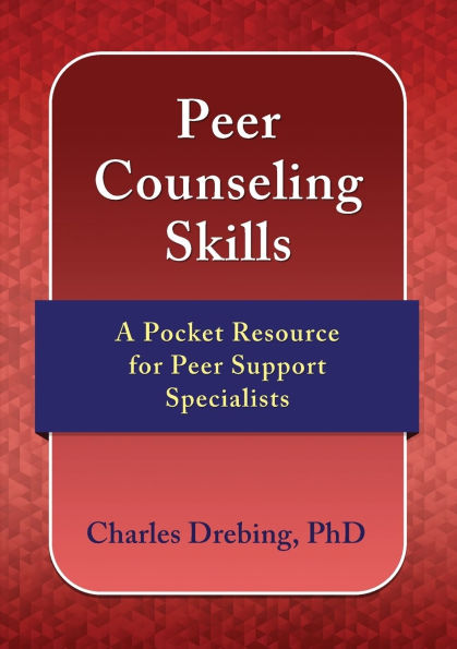 Peer Counseling Skills: A Pocket Resource for Peer Support Specialists