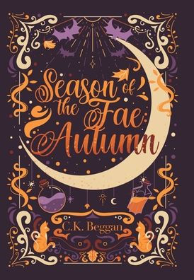 Season of the Fae: Autumn Special Edition: Revel at the Court of Claws and Lord of the Hollow Court Special Edition