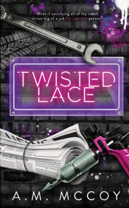 Free ebooks txt download Twisted Lace  9798330261475 by A M McCoy