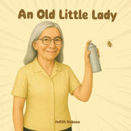 Title: An Old Little Lady, Author: Judith Hobson