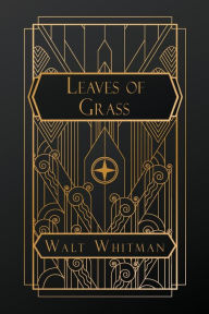 Title: Leaves of Grass, Author: Walt Whitman