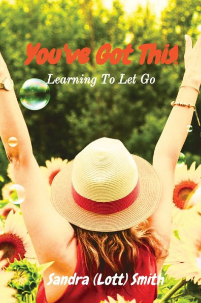 You've Got This!: Learning To Let Go