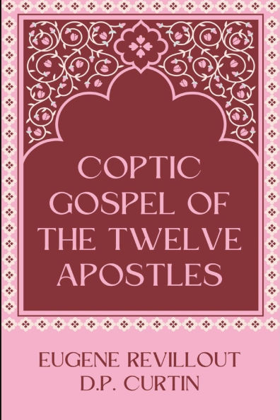 Coptic Gospel of the Twelve Apostles