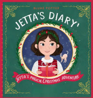 Title: Jetta's Magical Christmas Adventure, Author: Blume Potter