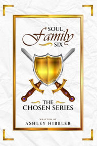 Title: Soul Family Six, Author: Ashley Hibbler