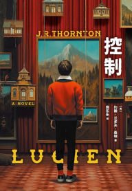 Title: Lucien (Chinese Edition), Author: J. R. Thornton